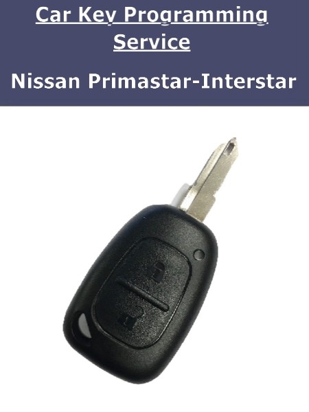 Key Programming Service - Nissan Primastar Interstar Car Keys